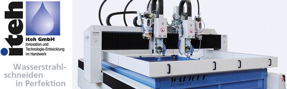 iteh - Wasserstrahltechnik, Wasserstrahlschneiden